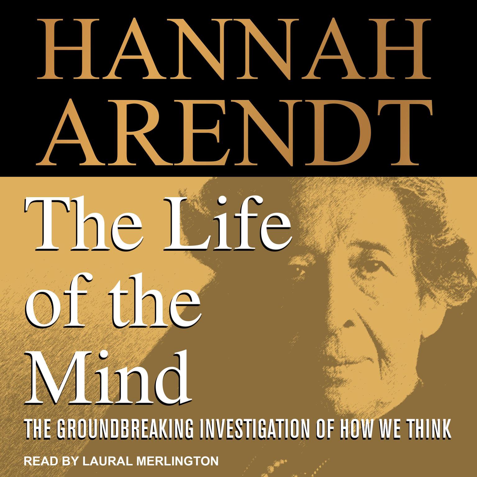 PHIL / LIT 337 Life of the Mind: Hannah Arendt - Thomas Bartscherer